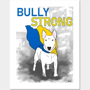 Ukraine Bully Strong Posters and Art